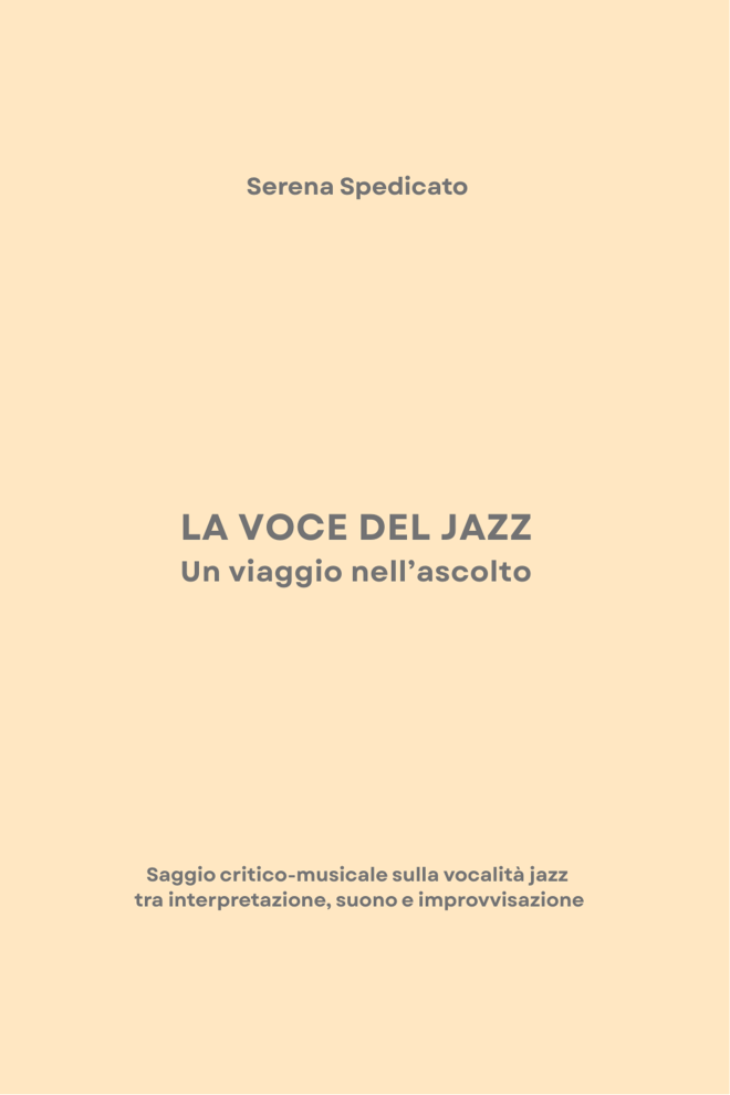 LA VOCE DEL JAZZ. Un viaggio nell'ascolto